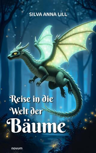 Portada del libro «Reise in die Welt der Bäume», de Silva Anna Lill