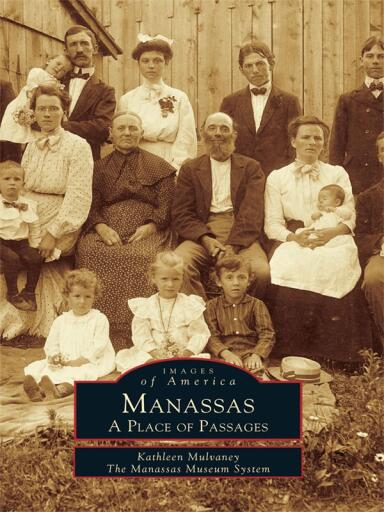 Portada del libro «Manassas», de Kathleen Mulvaney, The Manassas Museum System