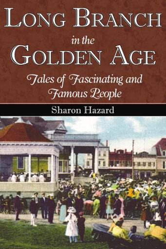 Portada del libro «Long Branch in the Golden Age», de Sharon Hazard