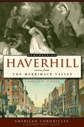 Remembering Haverhill