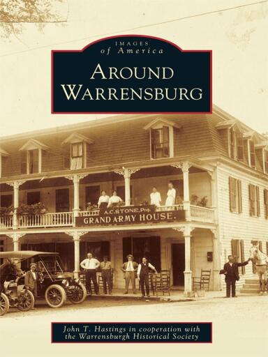 Portada del libro «Around Warrensburg», de John T. Hastings, Warrensburgh Historical Society