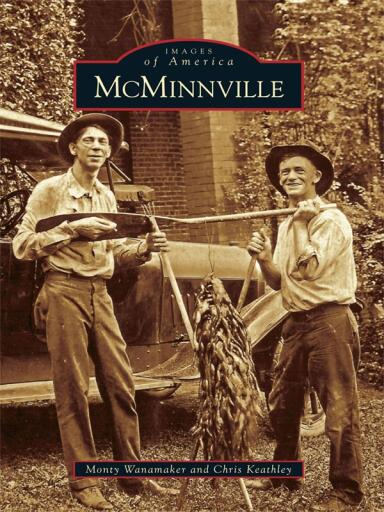 Portada del libro «McMinnville», de Monty Wanamaker, Chris Keathley