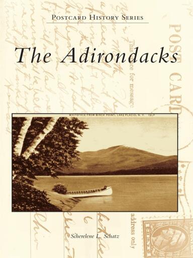 Portada del libro «The Adirondacks», de Scherelene L. Schatz