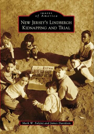 Portada del libro «New Jersey's Lindbergh Kidnapping and Trial», de Mark W. Falzini, James Davidson