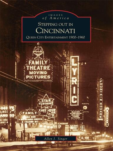 Portada del libro «Stepping out in Cincinnati», de Allen J. Singer