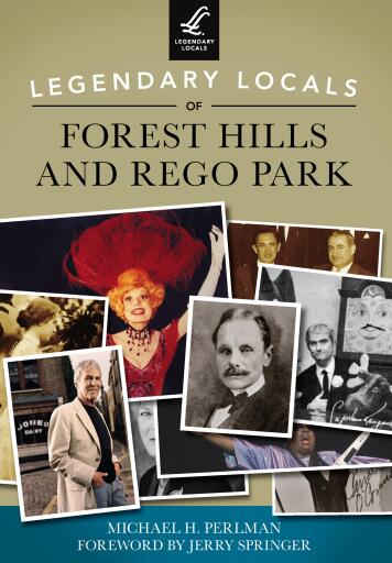 Portada del libro «Legendary Locals of Forest Hills and Rego Park», de Michael H. Perlman