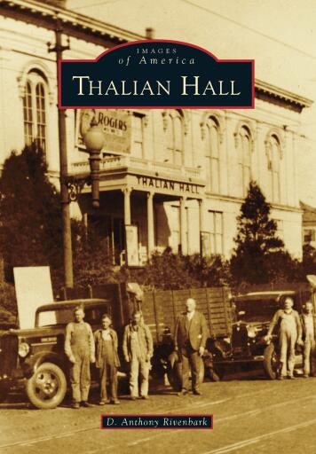 Portada del libro «Thalian Hall», de D. Anthony Rivenbark