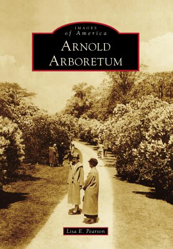Portada del libro «Arnold Arboretum», de Lisa E. Pearson