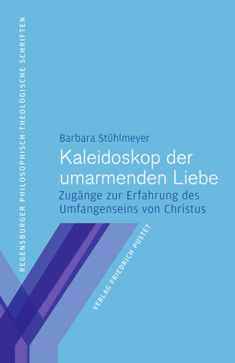 Portada del libro «Kaleidoskop der umarmenden Liebe», de Barbara Stühlmeyer