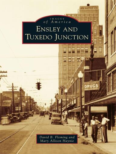 Portada del libro «Ensley and Tuxedo Junction», de David B. Fleming, Mary Allison Haynie