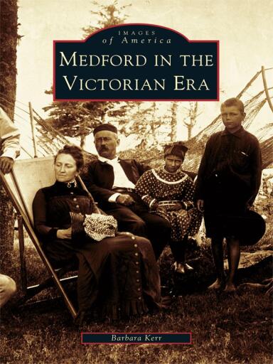 Portada del libro «Medford in the Victorian Era», de Barbara Kerr