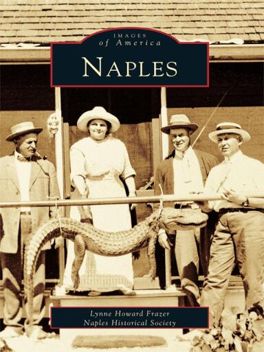 Portada del libro «Naples», de Lynne Howard Frazer, Naples Historical Society