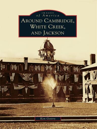 Portada del libro «Around Cambridge, White Creek, and Jackson», de Ken Gottry