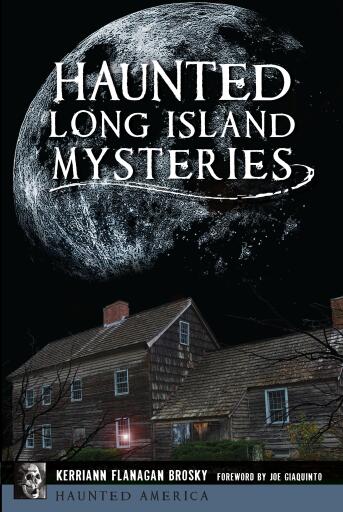 Haunted Long Island Mysteries