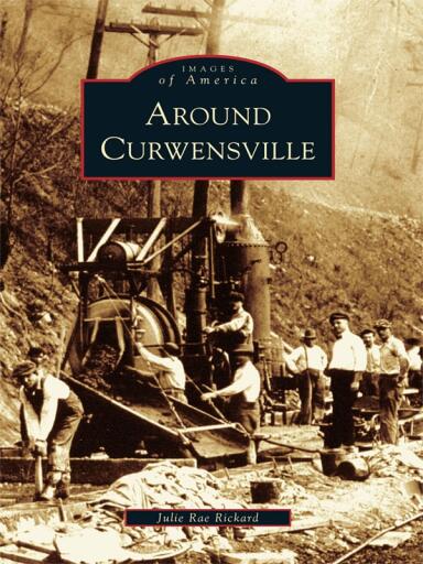 Portada del libro «Around Curwensville», de Julie Rae Rickard