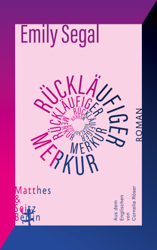 Portada del libro «Rückläufiger Merkur», de Emily Segal