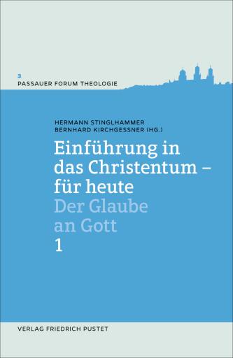 Portada del libro «Einführung in das Christentum - für heute Bd.1»
