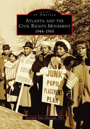 Portada del libro «Atlanta and the Civil Rights Movement», de Sims-Alvarado, PhD, Karcheik