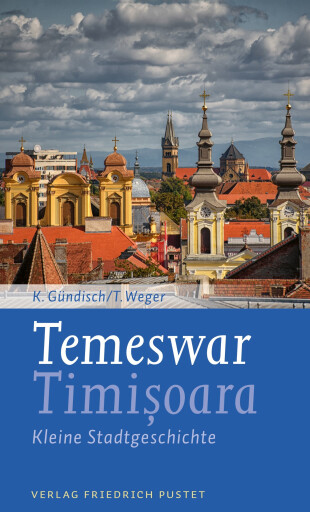 Portada del libro «Temeswar / Timisoara», de Tobias Weger, Konrad Gündisch