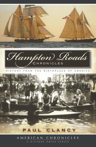 Portada del libro «Hampton Roads Chronicles», de Paul Clancy