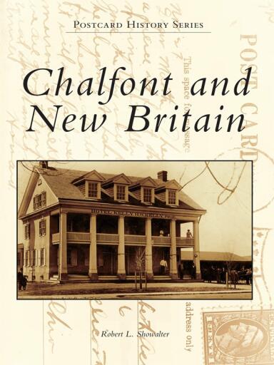 Portada del libro «Chalfont and New Britain», de Robert L. Showalter