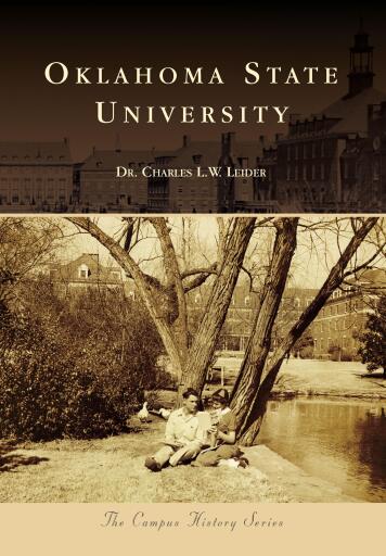 Portada del libro «Oklahoma State University», de Dr. Charles L. W. Leider