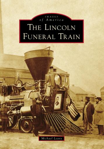 Lincoln Funeral Train, The