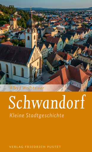Portada del libro «Schwandorf», de Alfred Wolfsteiner