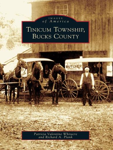Portada del libro «Tinicum Township, Bucks County», de Patricia Valentine Whitacre, Richard A. Plank