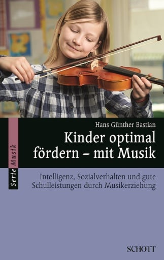 Kinder optimal fördern - mit Musik