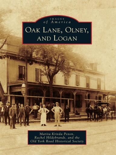 Portada del libro «Oak Lane, Olney, and Logan», de Marita Krivda Poxon, Rachel Hildebrandt