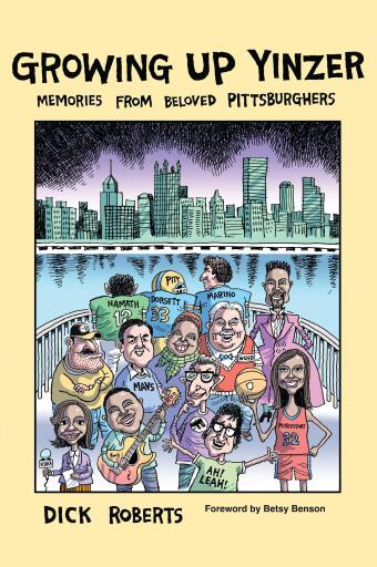 Portada del libro «Growing Up Yinzer», de Dick Roberts
