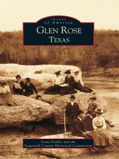 Portada del libro «Glen Rose, Texas», de Gene Fowler, Somervell County Historical Commission