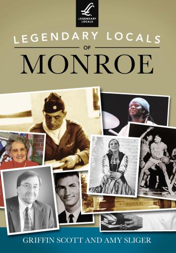 Portada del libro «Legendary Locals of Monroe», de Griffin Scott, Amy Sliger