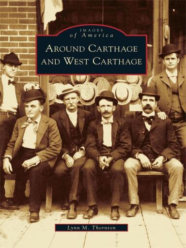 Portada del libro «Around Carthage and West Carthage», de Lynn M. Thornton