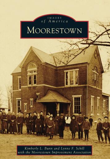 Portada del libro «Moorestown», de Kimberly L. Bunn, Lynne F. Schill