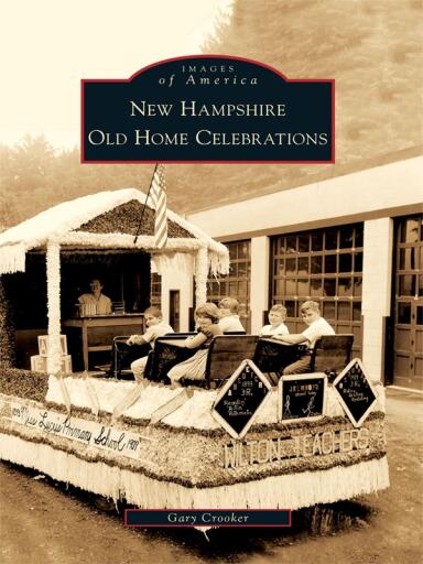Portada del libro «New Hampshire Old Home Celebrations», de Gary Crooker