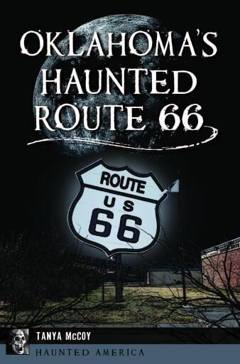 Oklahoma's Haunted Route 66