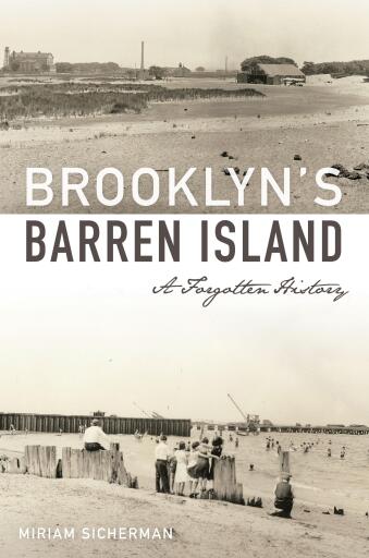 Portada del libro «Brooklyn's Barren Island», de Miriam Sicherman