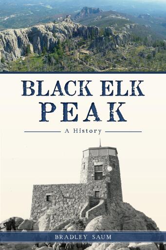 Portada del libro «Black Elk Peak», de Bradley Saum