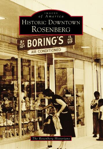 Portada del libro «Historic Downtown Rosenberg», de The Rosenberg Historians