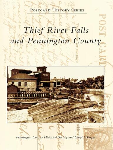 Thief River Falls and Pennington County