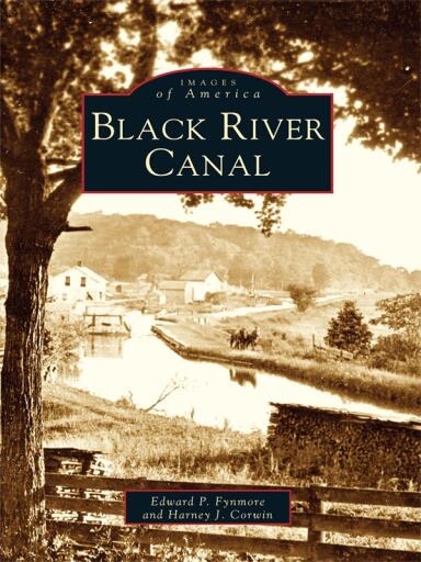 Portada del libro «Black River Canal», de Edward P. Fynmore, Harney J. Corwin