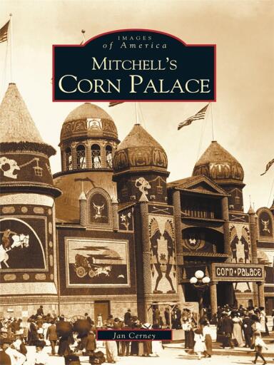 Portada del libro «Mitchell's Corn Palace», de Jan Cerney