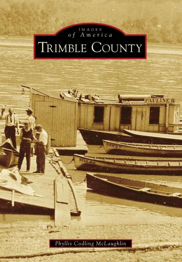 Portada del libro «Trimble County», de Phyllis Codling McLaughlin