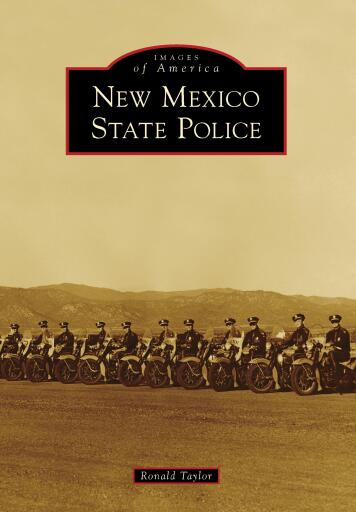 Portada del libro «New Mexico State Police», de Ronald Taylor