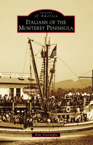 Italians of the Monterey Peninsula