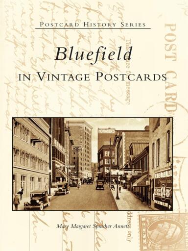 Portada del libro «Bluefield in Vintage Postcards», de Mary Margaret Spracher Annett