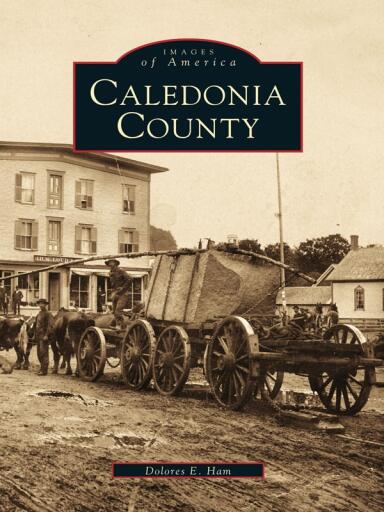 Portada del libro «Caledonia County», de Dolores E. Ham