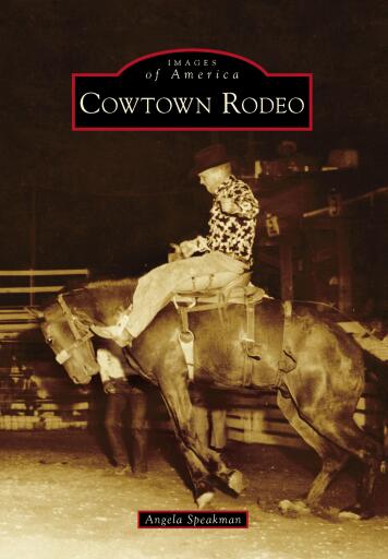Portada del libro «Cowtown Rodeo», de Angela Speakman